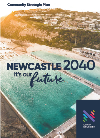 Front cover of the ‘Newcastle 2040 it’s our future Community Strategic Plan’.